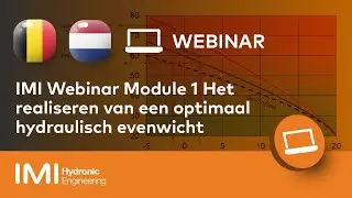 IMI Webinar Module 1 Het realiseren van een optimaal hydraulisch evenwicht. (BE-NL)