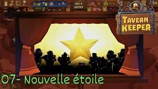 [FR] Tavern Keeper || 07. Nouvelle &eacute;toile