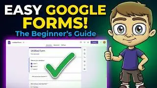 The Beginner's Guide to Google Forms