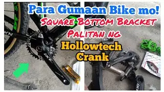 Square Bottom Bracket change to Hollowtech/Paano palitan ang square bottom bracket ng hollowtech