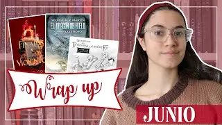 WRAP UP JUNIO || Lecturas del mes de junio 2023 lamaleluna booktube argentina