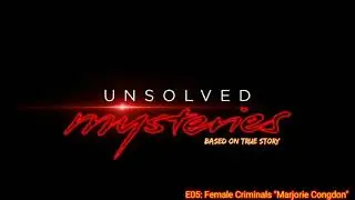 Unsolved Murders: True Crime Stories / EP5: 