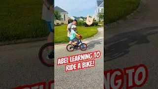 Abel rides a bike without training wheels for the first time!