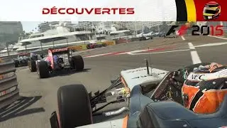 Découverte #15: F1 2015, test éclairé et argumenté! (PC) [FR ᴴᴰ]