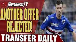 Another Offer Rejected! | AC Milan Transfer Daily | Rossoneri TV