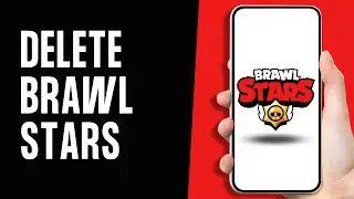 How to Delete Brawl Stars Account (Full Guide)