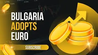 Bulgaria Adopts EuroBulgaria Officially Adopts the Euro &mdash; A Historic Economic Shift