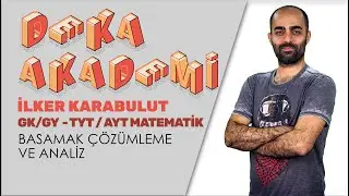012 - Basamak Çözümleme ve Analiz - İlker Karabulut