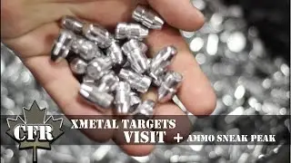 Xmetal Targets - Visit and Ammunition Sneak Peak
