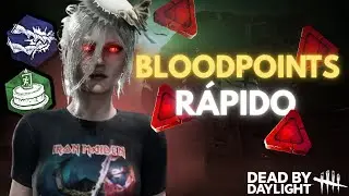 COMO FARMAR BLOODPOINTS R&Aacute;PIDO no DBD! (2026)