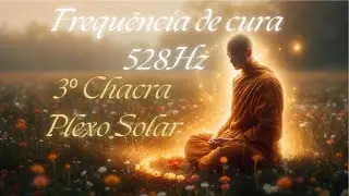 Frequência de cura 528Hz