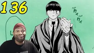 HE STILL STRAPPED!!! - MASHLE: MAGIC AND MUSCLES CHAPTER 136 LIVE REACTION