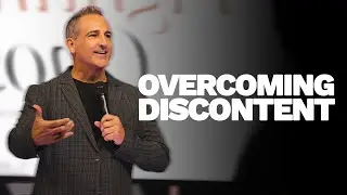 Overcoming Discontent | Pastor Michael Turner