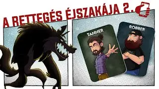 A Rettegés Éjszakája: Vérfarkas #2 | Nem akarod tudni... (Ungdani, Julcsi, Roll Player)