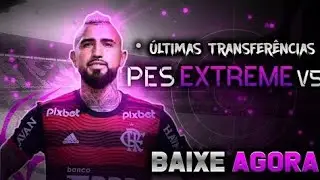 INCR&Iacute;VEL NOVO FTS 23 MOD PES EXTREME V5.0 100% ATUALIZADO COM NOVAS TRANSFER&Ecirc;NCIAS E MULTIPLACARES