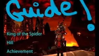King of the spider Hill Achievement, fails and funnies and Victory!