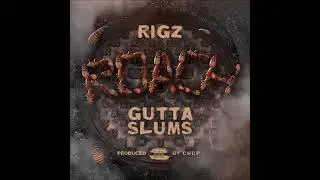 Rigz & Chup   Roach Gutta Slums Full Album