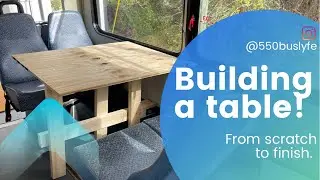 Bus life - building a table for a shuttle bus conversion
