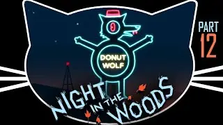 Night in the Woods - A Cute Existential Crisis - Part 12