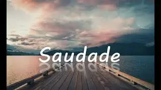 Saudade