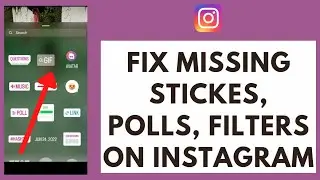 How to FIX Missing Stickers, Polls, Filters on Instagram (2022)