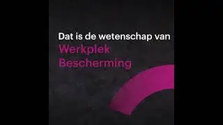 Challenges of todays workplace - De wetenschap van werplek besscherming