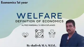 Welfare Definition of Economics | Alfred Marshall | Inter 1st year Economics