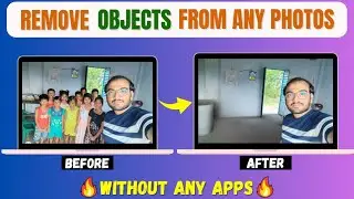 How To Remove Objects From Photo Without Any Apps