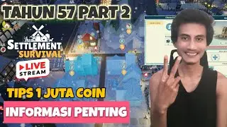 🏡 Mendapatkan 1Juta Silver Coin - Settlement Survival Indonesia Tahun 57 Part 2