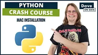 Python Crash Course: Installing Python on Mac