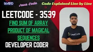 Find Sum of Array Product of Magical Sequences | LeetCode 3539 | Java Code | Developer Coder