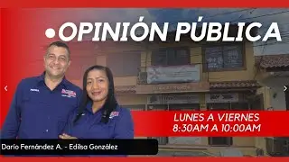 Programa Opini&oacute;n P&uacute;blica 22 de enero de 2026 | Radio Mi Favorita 919