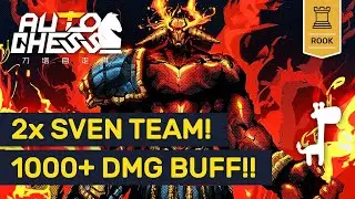 1000+ DMG BUFF!! Dota Auto Chess EPIC 2X SVEN DEMON 4 ELEMENTALS!!