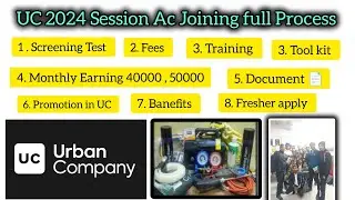 Urban Company AC Session 2024 Joining Full  Process | Training Kit ❓