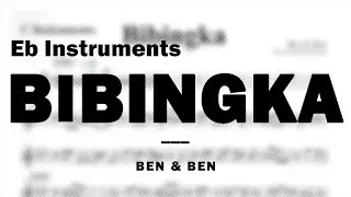 Bibingka by Ben & Ben | Music Sheet for Eb Instruments