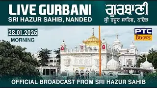 Live Morning Gurbani Kirtan 🔷 Takhat Sachkhand Sri Hazoor Abchal Nagar Sahib🔷Nanded 🔷 28.01.2026
