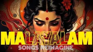 Malayalam and Tamil Old Gems | Reimagined | Ambient Mix | De-Lofi Station