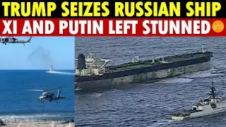 Shocking! Trump Seizes Russian Ship! Xi & Putin Left Stunned, Chinese Diplomat Speechless for 49 sec