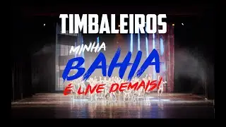 TIMBALADA - MINHA BAHIA É LIVE DEMAIS (Jazz infantl e teen)