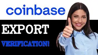 How To Export Coinbase Identity Verification (2025)