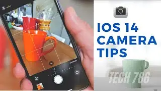 iOS 14 Camera Tips and Features