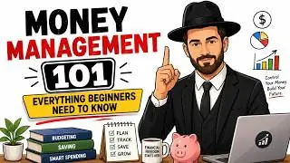Money Management 101: Everything Beginners Need to Know