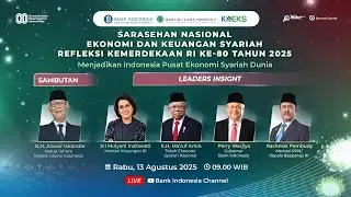 Sarasehan Nasional Ekonomi Syariah Refleksi Kemerdekaan RI 2025