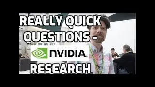 Really Quick Questions - Nvidia Research