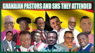 Top Ghanaian Pastors and SHS They Attended in Ghana