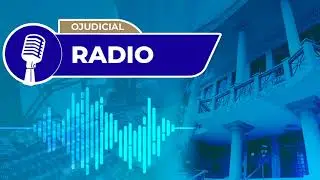 OJudicial Radio. Viernes 16 de enero de 2026.