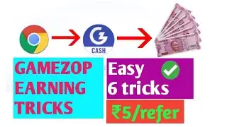 Gamezop 6 earning tricks. Play and get paytm cash