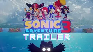 Sonic Adventure 3 (Dreams PS5 Fangame) - Trailer