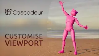 How to Customise the Viewport in Cascadeur