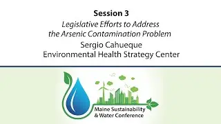 2021 MSWC Session 3-Sergio Cahueque, Environmental Health Strategy Center
